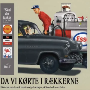 Da vi kørte i rækkerne