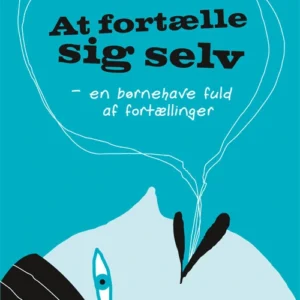 At fortælle sig selv