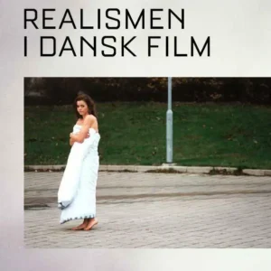 Realismen i dansk film
