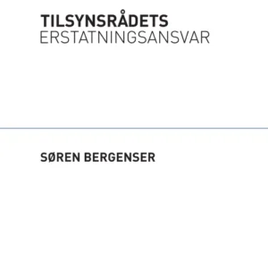 Tilsynsrådets erstatningsansvar