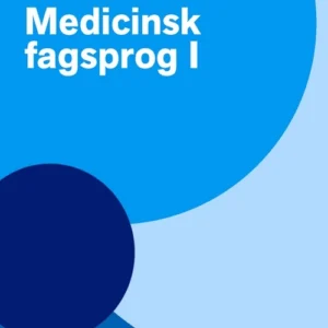 Medicinsk fagsprog I
