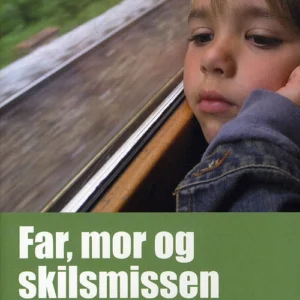 Far, mor og skilsmissen