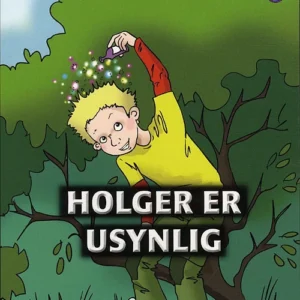 Holger er usynlig
