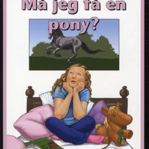 Må jeg få en pony?