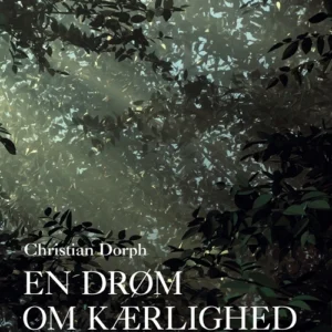 En drøm om kærlighed
