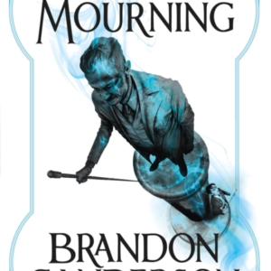 The Bands Of Mourning A Mistborn Novel