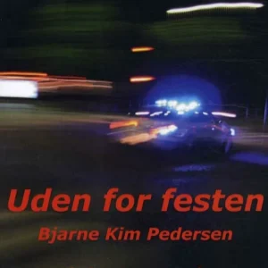 Uden for festen
