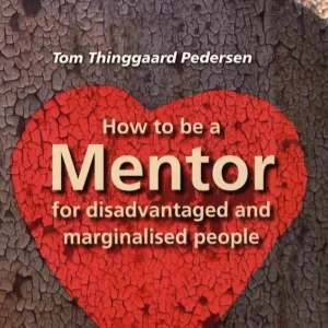 How to be a Mentor for disadvantaged and marginalised people