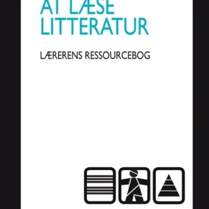 Sammen om AT LÆSE LITTERATUR. Lærererens ressourcebog. (8.-9. klasse