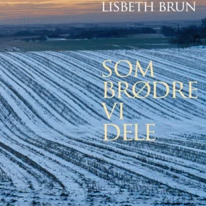 Som brødre vi dele