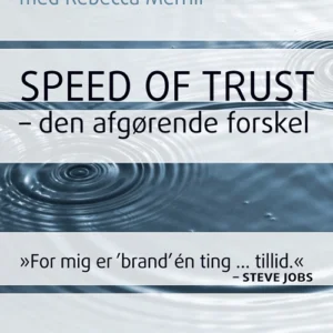 Speed of Trust - den afgørende forskel