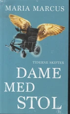 Dame med stol
