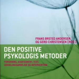 Den positive psykologis metoder