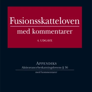 Fusionsskatteloven med kommentarer