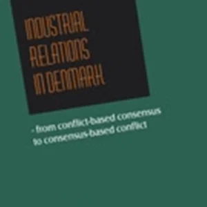 Industrial Relations in Denmark