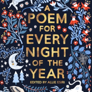 A Poem For Every Night Of The Year