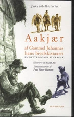 Af Gammel Jehannes hans bivelskistaarri .