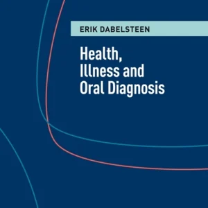 Health, illness and oral diagnosis