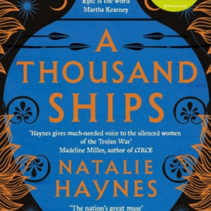 A Thousand Ships Shortlisted For The Women'S Prize For Fiction