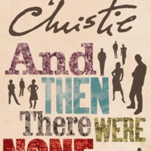 and Then There Were None