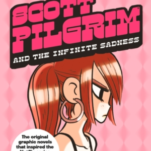 Scott Pilgrim And The Infinite Sadness Volume 3