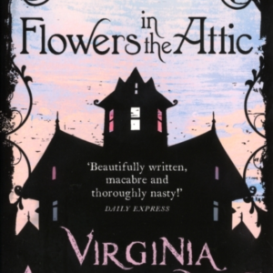 Flowers In The Attic