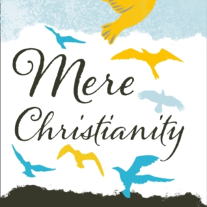 Mere Christianity
