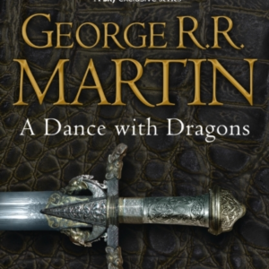 A Dance With Dragons: Part 2 After The Feast