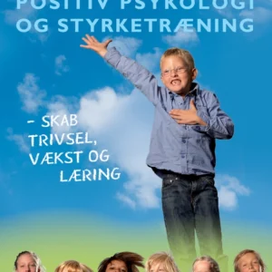 Positiv psykologi og styrketræning
