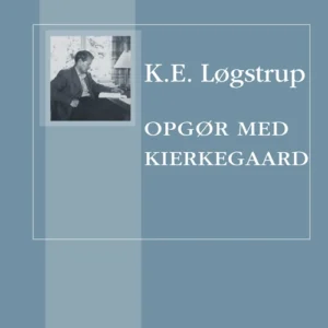 Opgør med Kierkegaard