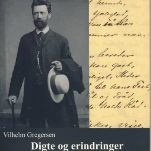 Digte og erindringer