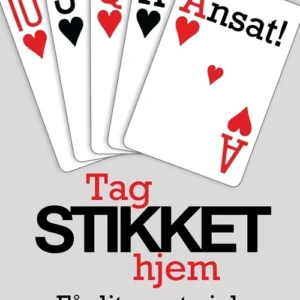Tag stikket hjem