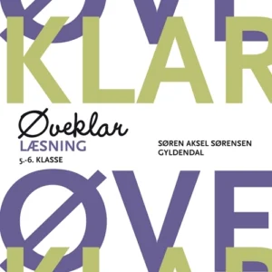 Øveklar. Læsning