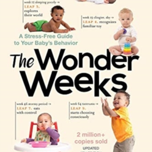 The Wonder Weeks A Stress-Free Guide To Your Baby'S Behavior