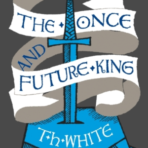 The Once And Future King