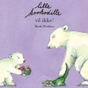 Lille Krokodille vil ikke