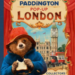 Paddington Pop-Up London: Movie Tie-In CollectorâS Edition