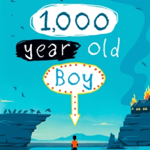 The 1,000-Year-Old Boy