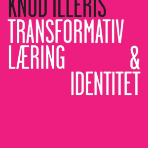 Transformativ læring og identitet