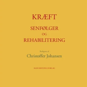 Kræft - senfølger og rehabilitering