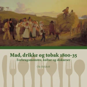 Mad, drikke og tobak 1800-35