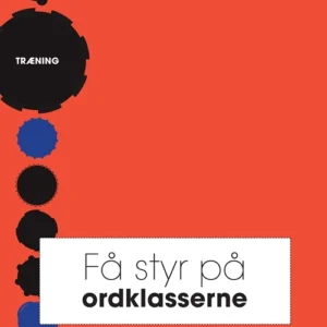 Få styr på ordklasserne. Træning