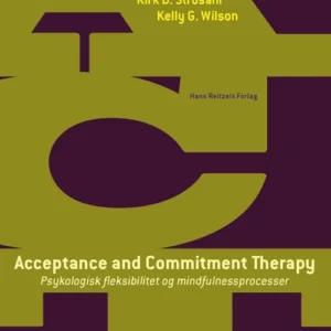 Acceptance and Commitment Therapy