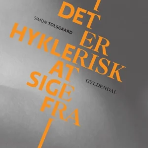 Det er hyklerisk at sige fra