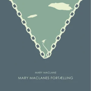 Mary MacLanes fortælling