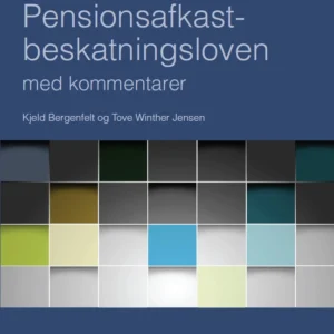 Pensionsafkastbeskatningsloven med kommentarer