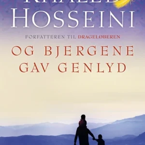 Og bjergene gav genlyd