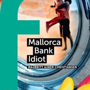 Mallorca Bank Idiot