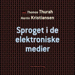 Sproget i de elektroniske medier