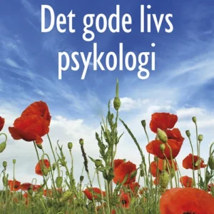 Det gode livs psykologi